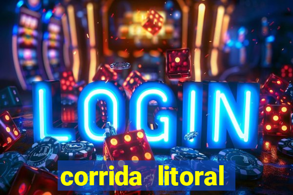 corrida litoral norte 2024